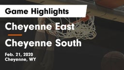 Cheyenne East  vs Cheyenne South  Game Highlights - Feb. 21, 2020