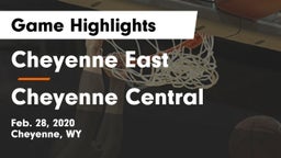 Cheyenne East  vs Cheyenne Central  Game Highlights - Feb. 28, 2020
