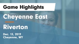 Cheyenne East  vs Riverton  Game Highlights - Dec. 13, 2019