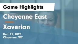 Cheyenne East  vs Xaverian  Game Highlights - Dec. 21, 2019