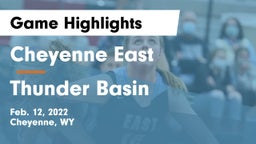 Cheyenne East  vs Thunder Basin  Game Highlights - Feb. 12, 2022