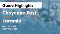 Cheyenne East  vs Laramie  Game Highlights - Feb. 17, 2022