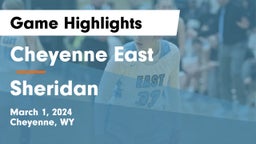 Cheyenne East  vs Sheridan  Game Highlights - March 1, 2024