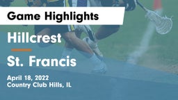Hillcrest  vs St. Francis  Game Highlights - April 18, 2022