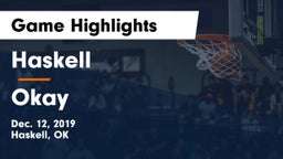Haskell  vs Okay  Game Highlights - Dec. 12, 2019