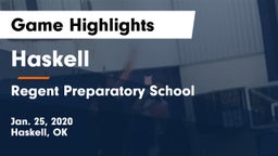 Haskell  vs Regent Preparatory School  Game Highlights - Jan. 25, 2020
