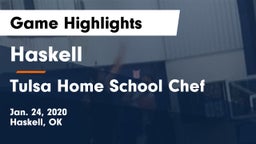 Haskell  vs Tulsa Home School Chef Game Highlights - Jan. 24, 2020