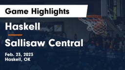 Haskell  vs Sallisaw Central  Game Highlights - Feb. 23, 2023