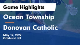Ocean Township  vs Donovan Catholic  Game Highlights - May 12, 2022