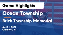 Ocean Township  vs Brick Township Memorial  Game Highlights - April 1, 2024