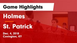 Holmes  vs St. Patrick  Game Highlights - Dec. 4, 2018