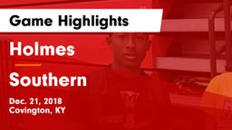 Holmes  vs Southern  Game Highlights - Dec. 21, 2018