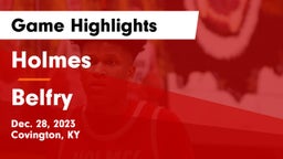 Holmes  vs Belfry  Game Highlights - Dec. 28, 2023