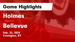 Holmes  vs Bellevue  Game Highlights - Feb. 22, 2024
