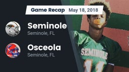 Recap: Seminole  vs. Osceola  2018