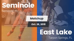 Matchup: Seminole  vs. East Lake  2018