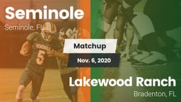 Matchup: Seminole  vs. Lakewood Ranch  2020