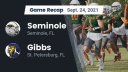 Recap: Seminole  vs. Gibbs  2021