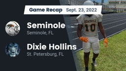 Recap: Seminole  vs. Dixie Hollins  2022