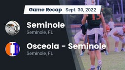 Recap: Seminole  vs. Osceola  - Seminole 2022