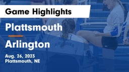 Plattsmouth  vs Arlington  Game Highlights - Aug. 26, 2023