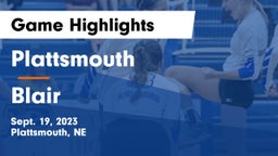 Plattsmouth  vs Blair  Game Highlights - Sept. 19, 2023