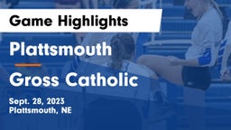 Plattsmouth  vs Gross Catholic  Game Highlights - Sept. 28, 2023