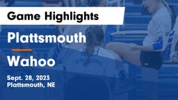 Plattsmouth  vs Wahoo  Game Highlights - Sept. 28, 2023