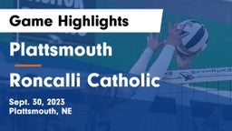 Plattsmouth  vs Roncalli Catholic  Game Highlights - Sept. 30, 2023