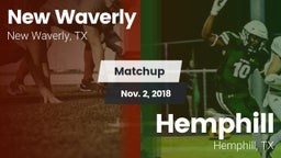 Matchup: New Waverly High vs. Hemphill  2018
