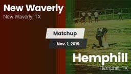 Matchup: New Waverly High vs. Hemphill  2019