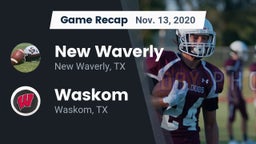 Recap: New Waverly  vs. Waskom  2020