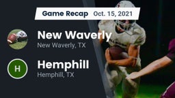 Recap: New Waverly  vs. Hemphill  2021