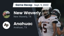 Recap: New Waverly  vs. Anahuac  2022