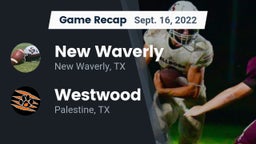 Recap: New Waverly  vs. Westwood  2022