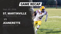 Recap: St. Martinville  vs. Jeanerette  2016