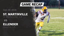 Recap: St. Martinville  vs. Ellender  2016