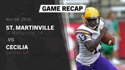 Recap: St. Martinville  vs. Cecilia  2016