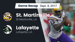 Recap: St. Martinville  vs. Lafayette  2017