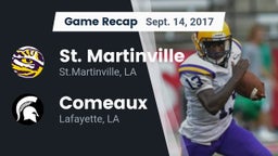 Recap: St. Martinville  vs. Comeaux  2017