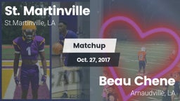 Matchup: St. Martinville vs. Beau Chene  2017
