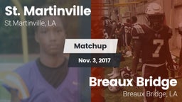 Matchup: St. Martinville vs. Breaux Bridge  2017