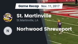 Recap: St. Martinville  vs. Norhwood Shreveport 2017
