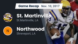 Recap: St. Martinville  vs. Northwood  2017