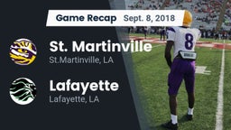 Recap: St. Martinville  vs. Lafayette  2018