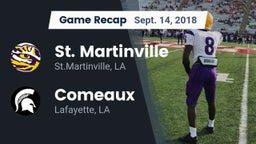 Recap: St. Martinville  vs. Comeaux  2018