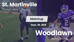 Matchup: St. Martinville vs. Woodlawn  2018