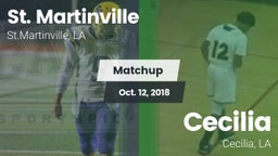 Matchup: St. Martinville vs. Cecilia  2018