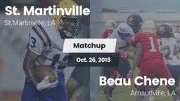 Matchup: St. Martinville vs. Beau Chene  2018