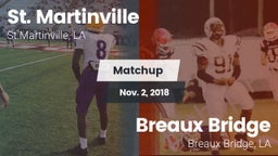 Matchup: St. Martinville vs. Breaux Bridge  2018